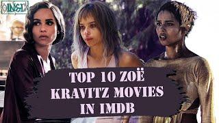 Top 10 "Zoë Kravitz" Movies in IMDb (2007-2018)