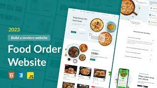 Build a responsive Food Order website with HTML, CSS and JS | Food Order Landing Page