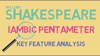 Iambic Pentameter Explained