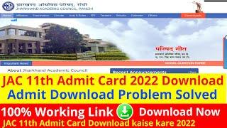 [Important] JAC 11th Admit Card 2022 Download | www.jac.jharkhand.gov.in 2022 Class 11