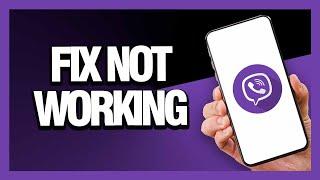 How to Fix Viber App Not Working - Android & Ios | Final Solution