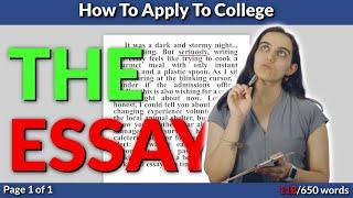 Writing Your College Essay – How to Apply to College Part 3