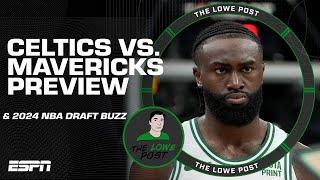 The Celtics vs. Mavericks Chess Match in the Finals ️ + 2024 NBA Draft Buzz  | The Lowe Post