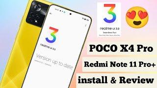 Realme Ui 3 Port Rom Available for Redmi Note 11 Pro+ & POCO X4 Pro, Full review and installation,