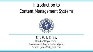 Introduction to Content Management System by Dr. R. J. Dias