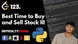 Best Time to Buy and Sell Stock III | Leet code 123 | Theory explained + Python code