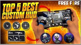 TOP 5 BEST CUSTOM HUD FOR 2 FINGER AND 3 FINGER CLAW | 4 FINGER BEST CUSTOM HUD IN FREE FIRE 2024