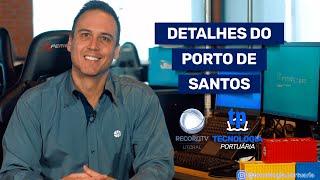 DETALHES DO PORTO DE SANTOS EM 60 SEGUNDOS!