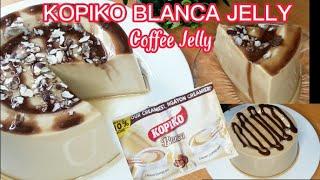 KOPIKO BLANCA JELLY/COFFEE JELLY/HOW TO MAKE AN EASY KOPIKO JELATIN