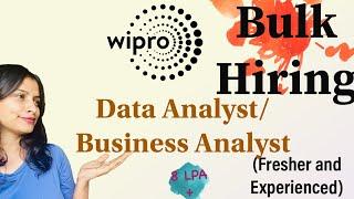 Data Analyst/ Business Analyst  BULK HIRING by Wipro ( Fresher  or Experience) | 8+ Lpa jobs