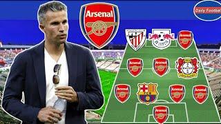 Robin Van Persie Dream Lineup For Arsenal  Arsenal Transfers News Next Season 