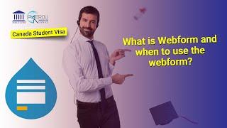 What is Webform and when to use the webform?
