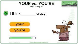 YOUR vs. YOU'RE English Quiz | Can you get 20/20? | The Quiz That Will Test Your English!