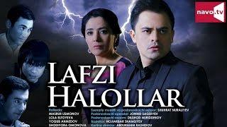 Lafzi halollar (uzbek kino) | Лафзи халоллар (узбек кино)