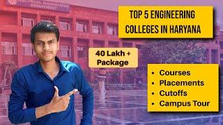 Top 5 Govt. Engineering Colleges in Haryana  | B.Tech Placement 40 Lakh+ || Josaa Counselling 2021