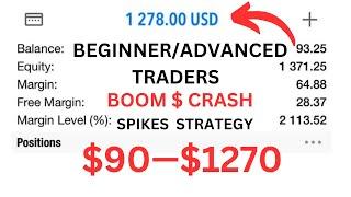 95% WIN RATE $90–$1270 A DAY BOOM AND CRASH SPIKE STRATEGY FOR BEGINNERS/ADVANCED. Watch Live