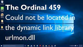 Fix: The ordinal 459 could not be located in the dynamic link library urlmon dll