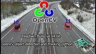 opencv object detection and tracking python | raspberry pi 4 opencv object detection