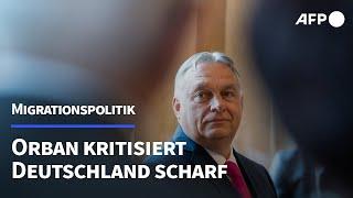 Orban kritisiert Deutschlands Migrationspolitik scharf | AFP