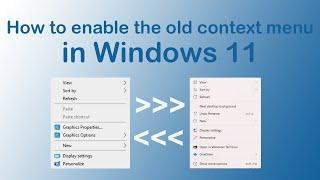 How To Enable The Old Context Menu In Windows 11? #Windows11