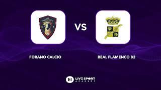 Forano Calcio - Real Flamenco 82 | Seconda Categoria girone F