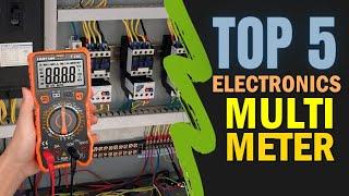 Best Electronics Multimeter 2023-2024  Top 5 Best Multimeter for Electronics