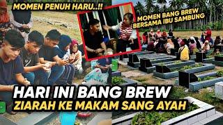 MOMEN PENUH HARU SAAT BANG BREW ZIARAH KE MAKAM SANG AYAH DI MANADO