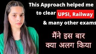 My preparation journey | How I cleared upsi, Railway ntpc, & other exams