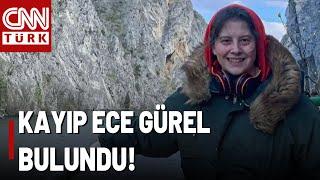 SON DAKİKA  Kayıp Mimar Ece Gürel Bulundu!