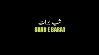 Shab E Barat Status ! || شب برات ||WhatsApp Status || Shining Kashmir Official