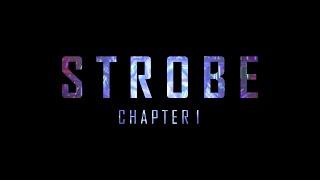 STROBE: Chapter 1 - Sci-Fi-Action Thriller Short Film | For Reel Films