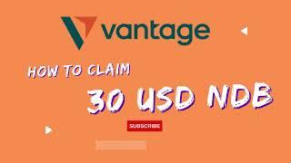 Vantage Markets No Deposit Bonus (How To Claim $30 NDB)