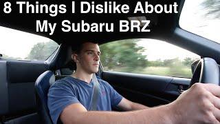 8 Things I Dislike About My Subaru BRZ