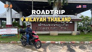 EP.8 Roadtrip 9 Wilayah Selatan Thailand | Phuket Pulau Terbesar Di Thailand