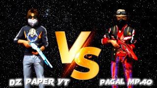 DZ PAPER YT ..VS ..PAGAL MP.40. m1887  ONLY SHOT  #nonstopgaming  #tufanff