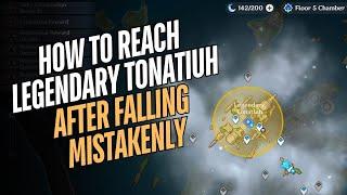 How to reach Legendary Tonatiuh after falling Mistakenly | Genshin Impact