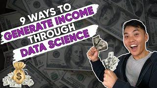 9 Data Science Projects That Will Generate Income