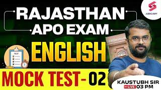 Rajasthan APO Exam | English Mock Test - 2 for Rajasthan APO Exam by Kaustubh Sir