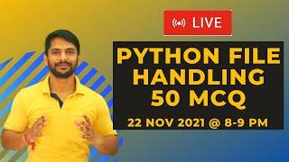 Python Class 12 | Chapter 5 | Data File Handling | 50+ MCQ's