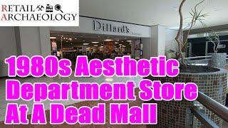 Dillard's Clearance: 1980s Aesthetic Department Store At A Dead Mall | Retail Archaeology