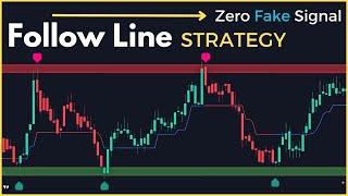 Follow Line Trading Strategy Made 21634% Profit In Trdingview This Strategy With Zero Risk