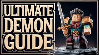 Ultimate Demon Guide - Roblox Slayers Online