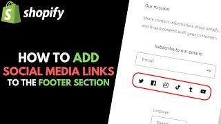 Shopify: How to Add Social Media Icon Links to the Footer Section