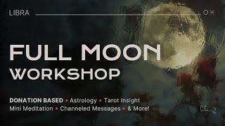 Full Moon Eclipse In Libra (Pay What You Can)