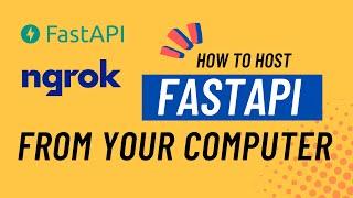 How to Host FastAPI from Your Computer with ngrok