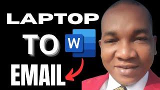 How to Send Word Document from Laptop to Email