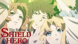 The Rising of the Shield Hero - Opening 2 | FAITH