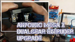 Anycubic Mega X | Dualgear upgrade |