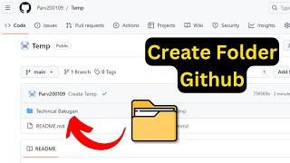  Create Folder GitHub Repository | Add folder GitHub | Github Repository Create Upload Empty Folder