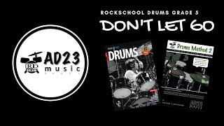 DON'T LET GO (With Vocals) | Rockschool Drums Grade 5